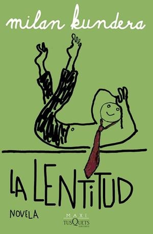 LENTITUD, LA | 9788411073530 | KUNDERA, MILAN | Llibreria L'Illa - Llibreria Online de Mollet - Comprar llibres online