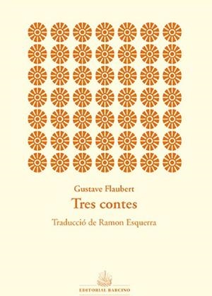 TRES CONTES | 9788416726004 | FLAUBERT, GUSTAVE | Llibreria L'Illa - Llibreria Online de Mollet - Comprar llibres online