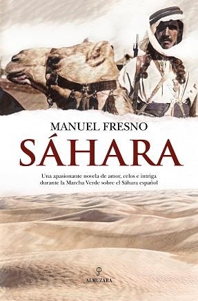 SÁHARA | 9788411318174 | FRESNO, MANUEL | Llibreria L'Illa - Llibreria Online de Mollet - Comprar llibres online
