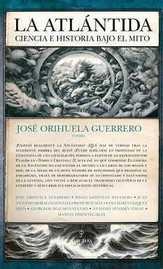 ATLÁNTIDA CIENCIA E HISTORIA BAJO EL MITO, LA | 9788411316941 | ORIHUELA GUERRERO, JOSE | Llibreria L'Illa - Llibreria Online de Mollet - Comprar llibres online