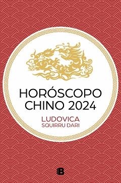 HORÓSCOPO CHINO 2024 | 9788466677486 | SQUIRRU DARI, LUDOVICA | Llibreria L'Illa - Llibreria Online de Mollet - Comprar llibres online
