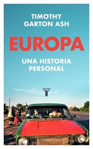 EUROPA | 9788430624645 | GARTON ASH, TIMOTHY | Llibreria L'Illa - Llibreria Online de Mollet - Comprar llibres online