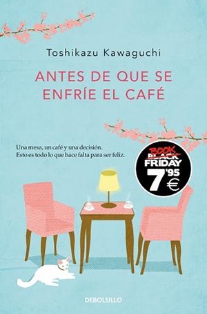 ANTES DE QUE SE ENFRÍE EL CAFÉ | 9788466373876 | KAWAGUCHI, TOSHIKAZU | Llibreria L'Illa - Llibreria Online de Mollet - Comprar llibres online