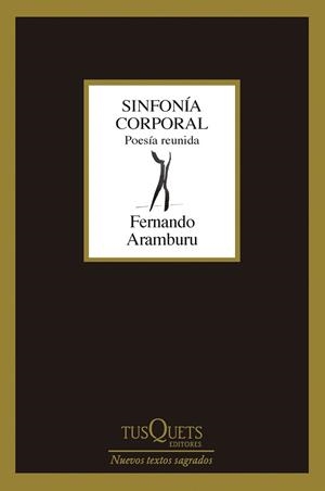 SINFONÍA CORPORAL | 9788411073684 | ARAMBURU, FERNANDO | Llibreria L'Illa - Llibreria Online de Mollet - Comprar llibres online
