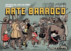 HISTORIA DEL ARTE EN CÓMIC. ARTE BARROCO | 9788412716696 | CIFUENTES, PEDRO | Llibreria L'Illa - Llibreria Online de Mollet - Comprar llibres online