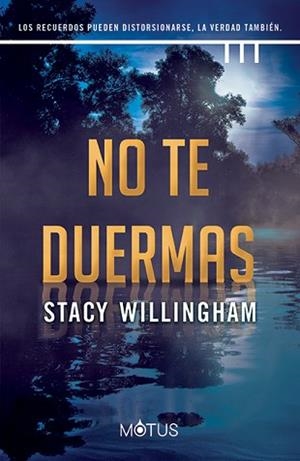 NO TE DUERMAS | 9788419767028 | WILLINGHAM, STACY | Llibreria L'Illa - Llibreria Online de Mollet - Comprar llibres online