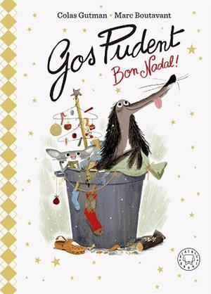 GOS PUDENT BON NADAL! | 9788419654601 | GUTMAN, COLAS | Llibreria L'Illa - Llibreria Online de Mollet - Comprar llibres online