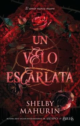 VELO ESCARLATA, UN | 9788419252401 | MAHURIN, SHELBY