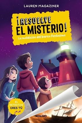 ¡RESUELVE EL MISTERIO! 5 - LA MALDICIÓN DEL BARCO FANTASMA | 9788427238633 | MAGAZINER, LAUREN | Llibreria L'Illa - Llibreria Online de Mollet - Comprar llibres online