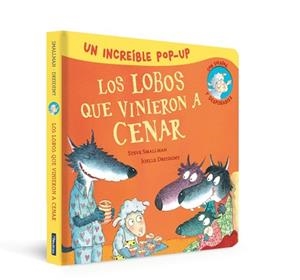 POP-UP DE LOS LOBOS QUE VINIERON A CENAR (LA OVEJITA QUE VINO A CENAR. LIBRO POP | 9788448865979 | SMALLMAN, STEVE | Llibreria L'Illa - Llibreria Online de Mollet - Comprar llibres online