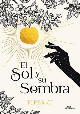 SOL Y SU SOMBRA, EL  | 9788419688040 | C.J., PIPER | Llibreria L'Illa - Llibreria Online de Mollet - Comprar llibres online