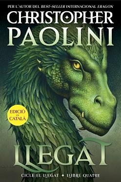 LLEGAT (CICLE EL LLEGAT 4) | 9788419965332 | PAOLINI, CHRISTOPHER | Llibreria L'Illa - Llibreria Online de Mollet - Comprar llibres online