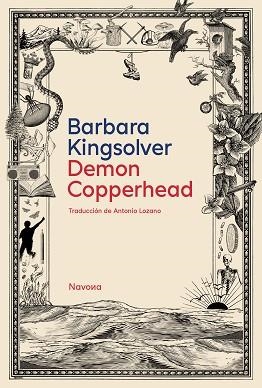 DEMON COPPERHEAD | 9788419552624 | KINGSOLVER, BARBARA | Llibreria L'Illa - Llibreria Online de Mollet - Comprar llibres online