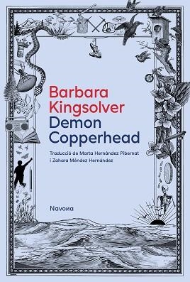 DEMON COPPERHEAD | 9788419552631 | KINGSOLVER, BARBARA | Llibreria L'Illa - Llibreria Online de Mollet - Comprar llibres online