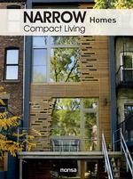 NARROW HOMES COMPACT LIVING | 9788417557690 | MONSA | Llibreria L'Illa - Llibreria Online de Mollet - Comprar llibres online