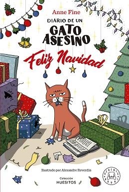 DIARIO DE UN GATO ASESINO. FELIZ NAVIDAD | 9788419654571 | FINE, ANNE | Llibreria L'Illa - Llibreria Online de Mollet - Comprar llibres online