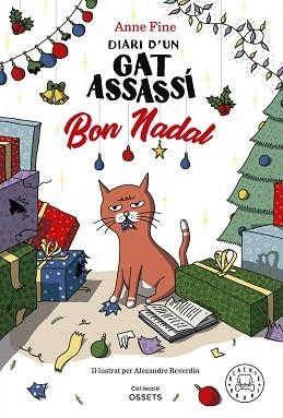 DIARI D'UN GAT ASSASSÍ. BON NADAL | 9788419654588 | FINE, ANNE | Llibreria L'Illa - Llibreria Online de Mollet - Comprar llibres online