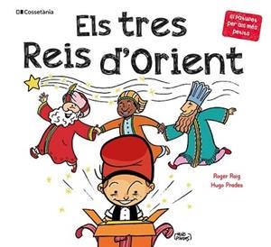 TRES REIS D'ORIENT, ELS | 9788413563152 | ROIG CÉSAR, ROGER | Llibreria L'Illa - Llibreria Online de Mollet - Comprar llibres online