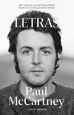 LETRAS. EDICIÓN ACTUALIZADA EN TAPA BLANDA | 9788448039714 | MCCARTNEY, PAUL | Llibreria L'Illa - Llibreria Online de Mollet - Comprar llibres online