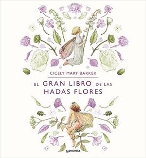 GRAN LIBRO DE LAS HADAS FLORES, EL | 9788419848185 | BARKER, CICELY MARY | Llibreria L'Illa - Llibreria Online de Mollet - Comprar llibres online