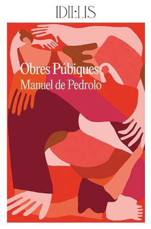 OBRES PÚBIQUES | 9788412676655 | DE PEDROLO, MANUEL | Llibreria L'Illa - Llibreria Online de Mollet - Comprar llibres online