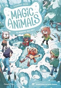 MAGIC ANIMALS 4. EL MONSTRE DELS GELS | 9788413896908 | ISERN, SUSANNA/TORRAS DALMAU, CARLES | Llibreria L'Illa - Llibreria Online de Mollet - Comprar llibres online