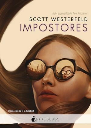 IMPOSTORES | 9788419680044 | WESTERFELD, SCOTT | Llibreria L'Illa - Llibreria Online de Mollet - Comprar llibres online
