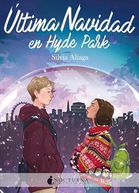 ÚLTIMA NAVIDAD EN HYDE PARK | 9788419680037 | ALIAGA, SILVIA | Llibreria L'Illa - Llibreria Online de Mollet - Comprar llibres online
