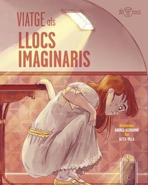 VIATGE ALS LLOCS IMAGINARIS | 9788419262400 | VILLA, ALTEA | Llibreria L'Illa - Llibreria Online de Mollet - Comprar llibres online