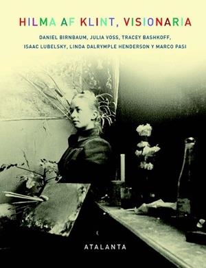 HILMA AF KLINT VISIONARIA | 9788412601435 | VARIOS AUTORES | Llibreria L'Illa - Llibreria Online de Mollet - Comprar llibres online