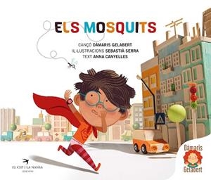 MOSQUITS, ELS | 9788419747228 | GELABERT, DÀMARIS | Llibreria L'Illa - Llibreria Online de Mollet - Comprar llibres online