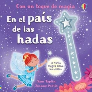 EN EL PAÍS DE LAS HADAS | 9781805071686 | TAPLIN, SAM | Llibreria L'Illa - Llibreria Online de Mollet - Comprar llibres online