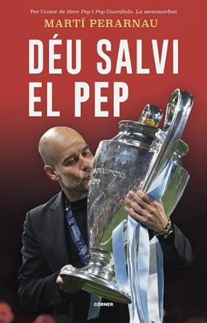 DÉU SALVI EL PEP | 9788412637748 | PERARNAU, MARTÍ | Llibreria L'Illa - Llibreria Online de Mollet - Comprar llibres online