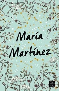 ESTUCHE CUANDO NO QUEDEN MÁS ESTRELLAS QUE CONTAR + LO QUE LA NIEVE SUSURRA AL C | 9788408278801 | MARTÍNEZ, MARÍA | Llibreria L'Illa - Llibreria Online de Mollet - Comprar llibres online