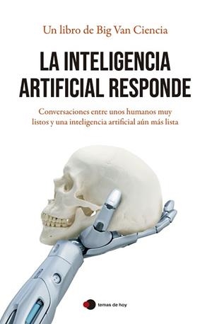 INTELIGENCIA ARTIFICIAL RESPONDE | 9788499989945 | BIG VAN | Llibreria L'Illa - Llibreria Online de Mollet - Comprar llibres online