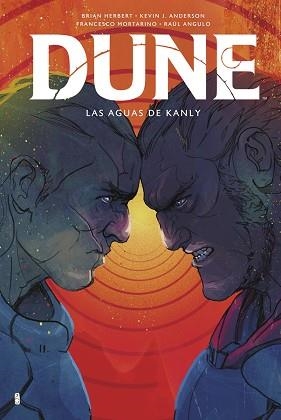 DUNE: LAS AGUAS DE KANLY | 9788467964554 | HERBERT, BRIAN/KEVIN J ANDERSON/MORTARINO, FRANCESCO/ANGULO RAUL | Llibreria L'Illa - Llibreria Online de Mollet - Comprar llibres online