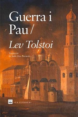 GUERRA I PAU | 9788418858598 | TOLSTOI, LEV | Llibreria L'Illa - Llibreria Online de Mollet - Comprar llibres online