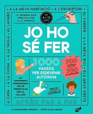 JO HO SÉ FER | 9788418702754 | LABOILE, ALAIN | Llibreria L'Illa - Llibreria Online de Mollet - Comprar llibres online