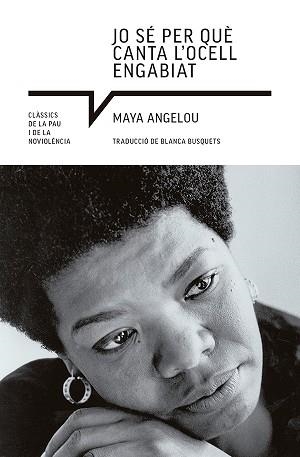 JO SÉ PER QUÈ CANTA L'OCELL ENGABIAT | 9788419017765 | ANGELOU, MAYA | Llibreria L'Illa - Llibreria Online de Mollet - Comprar llibres online