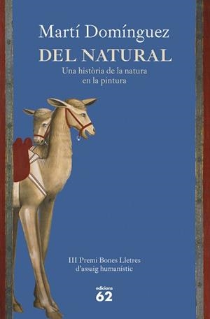 DEL NATURAL | 9788429781380 | DOMÍNGUEZ, MARTÍ | Llibreria L'Illa - Llibreria Online de Mollet - Comprar llibres online