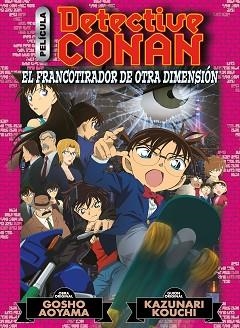 DETECTIVE CONAN ANIME COMIC Nº 06 EL FRANCOTIRADOR DE OTRA DIMENSIÓN | 9788411121415 | AOYAMA, GOSHO | Llibreria L'Illa - Llibreria Online de Mollet - Comprar llibres online