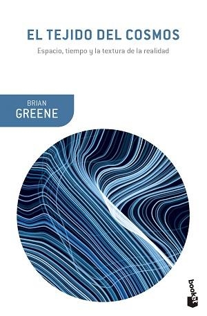 TEJIDO DEL COSMOS, EL | 9788408279365 | GREENE, BRIAN | Llibreria L'Illa - Llibreria Online de Mollet - Comprar llibres online