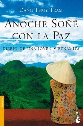 ANOCHE SOÑE CON LA PAZ | 9788484607403 | THUY TRAM, DANG | Llibreria L'Illa - Llibreria Online de Mollet - Comprar llibres online