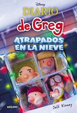 DIARIO DE GREG - ¡ATRAPADOS EN LA NIEVE! (EDICIÓN ESPECIAL DE LA PELÍCULA DE DIS | 9788427240285 | KINNEY, JEFF
