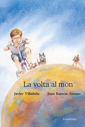 VOLTA AL MÓN, LA | 9788418558825 | VILLAFAÑE, JAVIER | Llibreria L'Illa - Llibreria Online de Mollet - Comprar llibres online