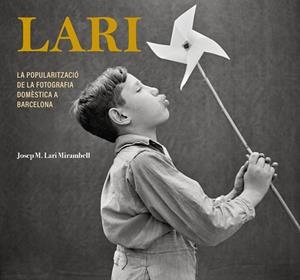 LARI | 9788413034812 | LARI MIRAMBELL, JOSEP M. | Llibreria L'Illa - Llibreria Online de Mollet - Comprar llibres online
