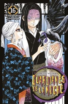 GUARDIANES DE LA NOCHE 16 (NUEVA EDICIÓN) | 9788467963823 | KOYOHARU GOTOUGE | Llibreria L'Illa - Llibreria Online de Mollet - Comprar llibres online