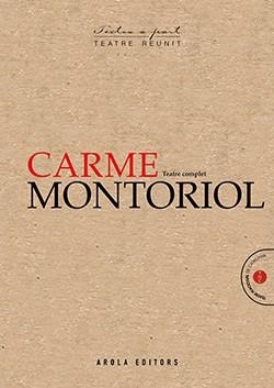 TEATRE COMPLET | 9788412163117 | MONTORIOL, CARME | Llibreria L'Illa - Llibreria Online de Mollet - Comprar llibres online