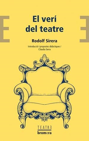 VERÍ DEL TEATRE | 9788413586076 | RODOLF SIRERA | Llibreria L'Illa - Llibreria Online de Mollet - Comprar llibres online