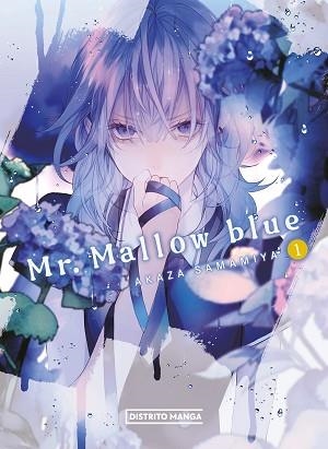 MR. MALLOW BLUE 1 | 9788419686510 | SAMAMIYA, AKAZA | Llibreria L'Illa - Llibreria Online de Mollet - Comprar llibres online